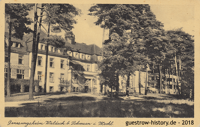 1930 - Schwaan - Genesungsheim Waldeck